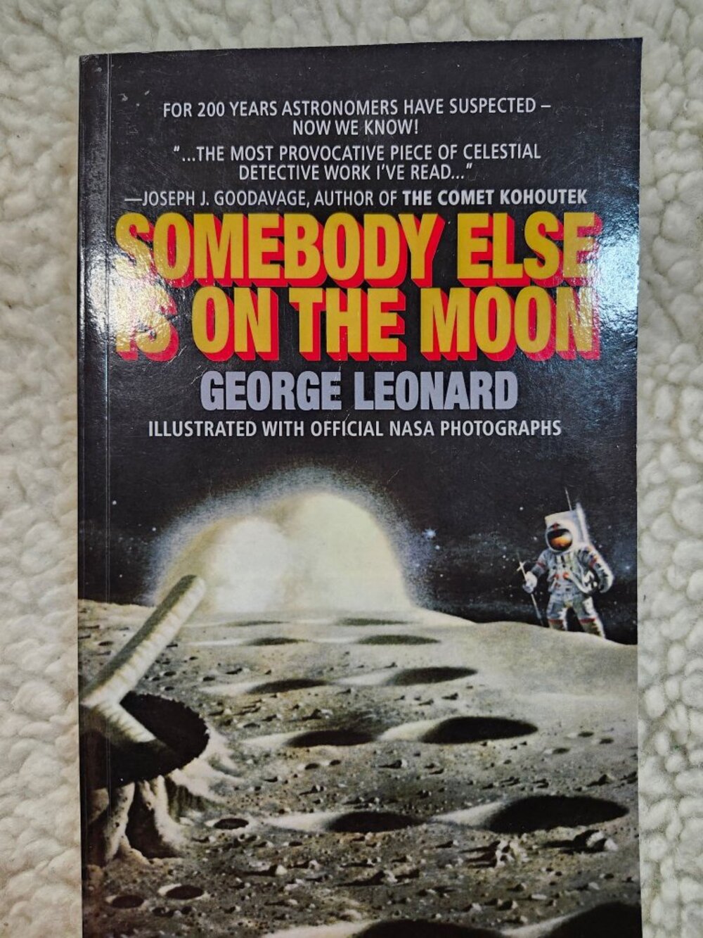 Somebody Else Is On The Moon George Leonard Paperback 1977 Illustrated NASA